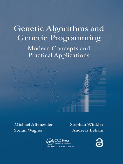 Title details for Genetic Algorithms and Genetic Programming by Michael Affenzeller - Available